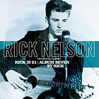 Rick Nelson Is 21/ Album Seven By LP
