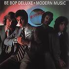 Be Bop Deluxe Modern Music (Expanded & Remastered) CD