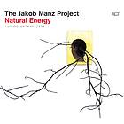 The Jakob Manz Project Natural Energy CD