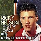 Diverse Artister Der Gitarrentramp Ricky Nelson Songs Auf Deutsch CD