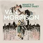 Van Morrison What's It Gonna Take? (Vinyl)