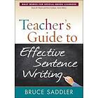 Teacher's Guide to Effective Sentence Writing