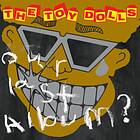 The Toy Dolls - Our Last Album CD