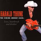 Harald Thune Love, Heartbreak And Drinkin' CD