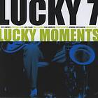 Lucky 7 Moments CD