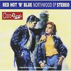 Red Hot 'N' Blue Northwood EP CD