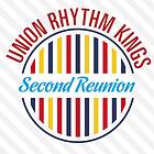 Union Rhythm Kings Second Reunion CD