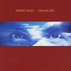 Robert Miles Dreamland CD