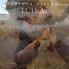 Joshua Hyslop Echos CD