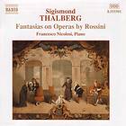 Sigismond Thalberg Thalberg: Fantasias on Operas by Rossini CD