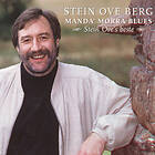 Stein Ove Berg Manda' Morra Blues Ove's Beste CD
