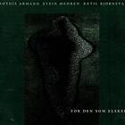 Frøydis Armand / Stein Mehren Ketil Bjørnstad For Den Som Elsker CD