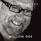 Halvdan Sivertsen Mellom Oss CD