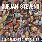 Sufjan Stevens All Delighted People EP CD