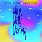 Wiese Wøllo Waring Oboe Guitar Vibraphone CD