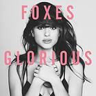 Foxes - Glorious CD