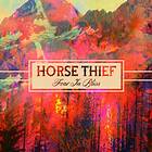 Horse Thief Fear In Bliss CD