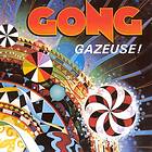 Gong Gazeuse! CD
