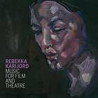 Rebekka Karijord For Film And Theatre CD