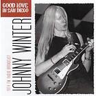 Johnny Winter Good Love In San Diego 1974 Live Radio Broadcast CD