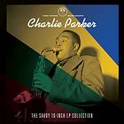 Charlie Parker The Savoy 10-Inch LP Collection CD