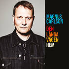 Magnus Carlson Den Långa Vägen Hem CD