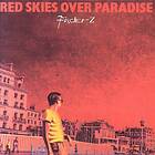 Fischer-Z Red Skies Over Paradise CD