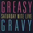 Greasy Grave Saturday Nite Live CD