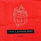 Upon A Burning Body Fury CD