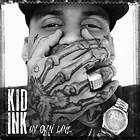 Kid Ink My Own CD