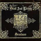 The Dead And Living Decadence CD