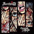 Juicehead Covered In Blood Live CD
