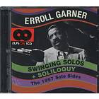 Erroll Garner Swinging Solos / Soliloquy CD