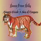 Bonnie Prince Billy Singer's Grave A Sea Of Tongues CD