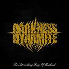 Darkness Dynamite The Astonishing Fury Of Mankind CD