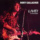 Rory Gallagher Live! In Europe CD