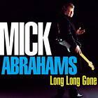 Mick Abrahams - Long Gone CD