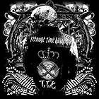 Teenage Time Killers Greatest Hits Vol. 1 CD