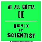 Antlers We All Gotta Die LP