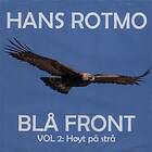 Hans Rotmo Blå Front Vol 2: Høyt På Strå CD