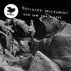 Building Instrument Kem Som Kan Leve CD