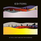 Editors In This Light And On Evening CD