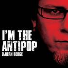 Bjørn Berge I'm The Antipop CD