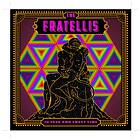 The Fratellis In Your Own Sweet Time CD