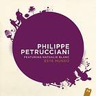 Philippe Petrucciani Este CD