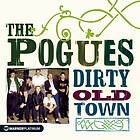 The Pogues Dirty Old Town Platinum Collection CD