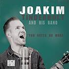 Joakim Tinderholt And His Band You Gotta Do More CD