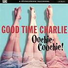 Good Charlie Oochie-Coochie! CD