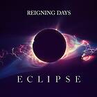 Reigning Days - Eclipse CD