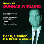 Pär Sjölander Och Heil Kör & Orkester Hyllning Till Gunnar Wiklund CD